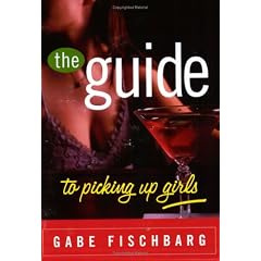 The Guide to Picking Up Girls