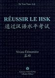 Réussir le HSK : Niveau Elémentaire