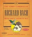 Writer Ferrets: Chansing the Muse (Bach, Richard. Ferret Chronicles, V. 3.)