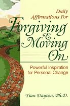 Daily Affirmations for Forgiving and Moving On