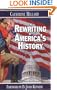 The Rewriting of America's History