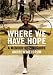 Where We Have...