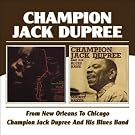 From New Orleans to Chicago/Champion Jack Dupree and His Blues Band