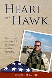 Heart of a Hawk: One family's sacrifice & journey toward healing