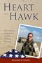 Heart of a Hawk: One family's sacrifice & journey toward healing