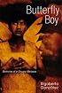 Butterfly Boy: Memories of a Chicano Mariposa (Writing in Latinidad)