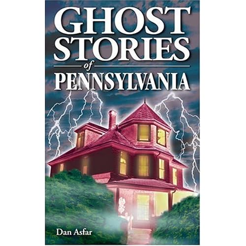 Ghost Stories of Pennsylvania