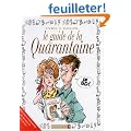 Le guide de la quarantaine