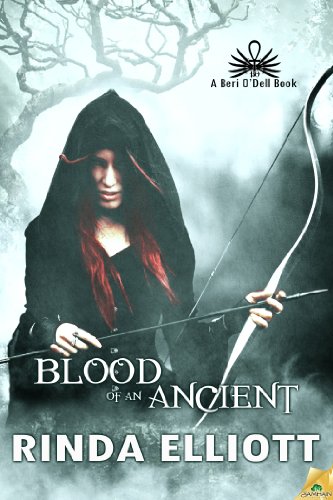 Blood of an Ancient (A Beri O'Dell Book)