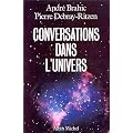 Conversations dans l'univers