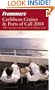 Frommer's Caribbean Cruises and Ports of Call 2004