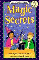 Magic Secrets (I Can Read Book 3)