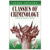 Classics of Criminology, 3rd Edition