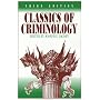 Classics of Criminology, 3rd Edition