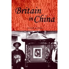 Britain in China: Community, Culture and Colonialism, 1900-49 (Studies in Imperialism)
