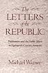 The Letters of the Republic: Publication and the Public Sphere in Eighteenth-Century America