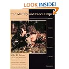 The Military and Police Sniper: Advanced Precision Shooting for Combat and Law Enforcement by  Mike R. Lau