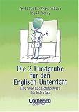 Fundgrube - Sekundarstufe I und II: Die 2. Fundgrube f�r den Englisch-Unterricht - Bisherige Ausgabe: Das neue Nachschlagewerk f�r jeden Tag
