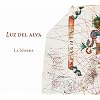 Luz del alva - Spanische Lieder der Fr�hrenaissance