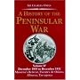 A History of the Peninsular War: December 1810-December 1811 Massena's Retreat,Fuentes De Onoro,Albuera,Tarragona v. 4