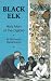 Search : Black Elk: Holy Man of the Oglala