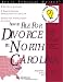 How to File for Divorce in North Carolina: With Forms (Legal Survival Guides)
