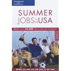 Summer Jobs in the USA 2003 (Peterson's Summer Jobs in the USA: Over 45,000 Great Jobs for Students)