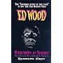 Nightmare of Ecstasy: The Life and Art of Edward D. Wood, Jr.