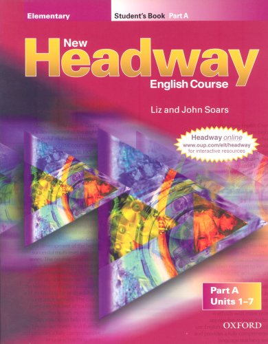 New Headway Elementary: Elementary: Student's Book A: Student Book A Elementary level