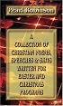 A Collection Of Christian Poems, Speeches & Skits Written For Easter And Christmas Programs