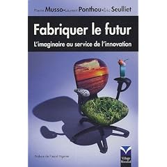 Fabriquer le futur : L'imaginaire au service de l'innovation