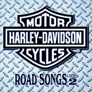 Various Artists - Harley-Davidson Cycles: Road Songs, Vol. 2 - Zortam Music