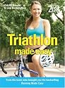 Zest: Triathlon Made Easy (Zest Magazine: Made Easy)
