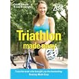 Triathlon Made Easy (Zest Magazine: Made Easy) by Zoe McDonald and Lisa Buckingham
