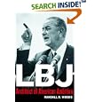 LBJ: Architect of American Ambition