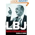 LBJ: Architect of American Ambition by Randall Woods