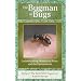 The Bugman on Bugs: Understanding Household Pests and the Environment