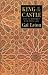 King of the Castle: Choice and Responsibility in the Modern World (Islamic Texts Society)