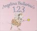 Angelina Ballerina's 123 (Angelina Ballerina)