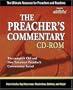 The Preacher's Commentary CD-ROM: The Ultimate Resource for Preachers and Teachers.