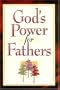 God's Power For Father's