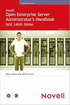Novell Open Enterprise Server Administrator's Handbook (Novell Press)