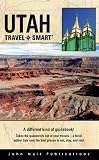 Travel Smart Guidebooks: Utah (Travel Smart Guidebooks)
