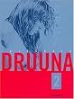 Int�grale 2 : Druuna, tomes 5 � 8