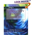 Jong's Community Dental Health (Community Dental Health ( Jong's)) by  George M. Gluck and Warren M. Morganstein