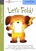 Let's Fold! (Kumon First Steps Workbooks)