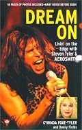 Dream On: Livin' on the Edge with Steven Tyler and Aerosmith (Boulevard)