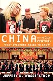 China in the 21st Century: What Everyone Needs to Know