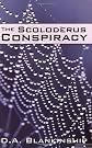 The Scoloderus Conspiracy
