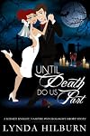 Until Death Do Us Part
